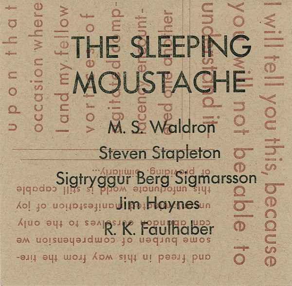 The Sleeping Moustache